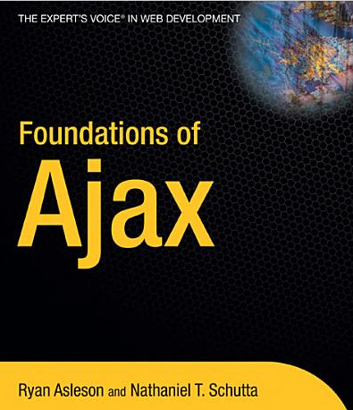Foundations of Ajax