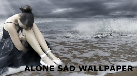 Alone Sad Wallpaper Download HD Alone Sad Girl Wallpapers Free