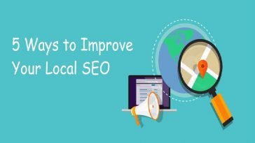 5 Ways to improve your local SEO