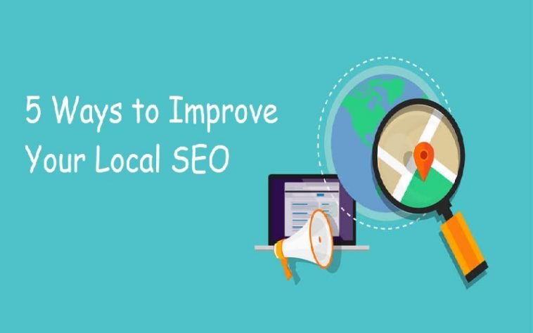 5 Ways to improve your local SEO