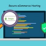 Secure eCommerce Hosting