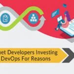 Asp.net Developers Investing in DevOps For Reasons