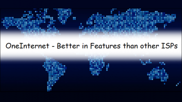 OneInternet - Better in Features than other ISPs