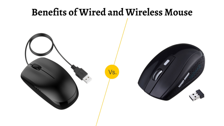 Benefits of Wired and Wireless Mouse - Webgranth