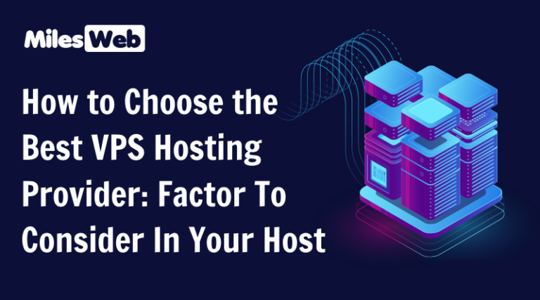 How to Choose the Best VPS Hosting Provider?